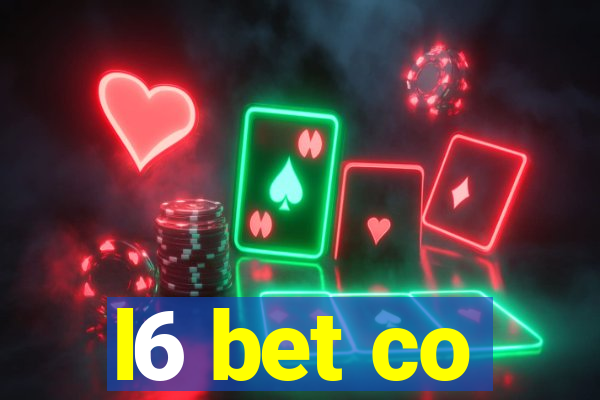 l6 bet co